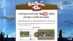 Full Screen Tube